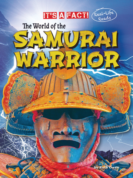 Title details for The World of the Samurai Warrior by Ruth Owen - Available